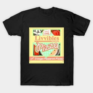 Livvibles Pizzas | Lunchables Parody | Livdaneix T-Shirt